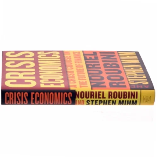 Crisis economics : a crash course in the future of finance (Bog)