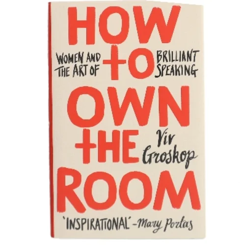 How to Own the Room af Groskop, Viv (Bog)