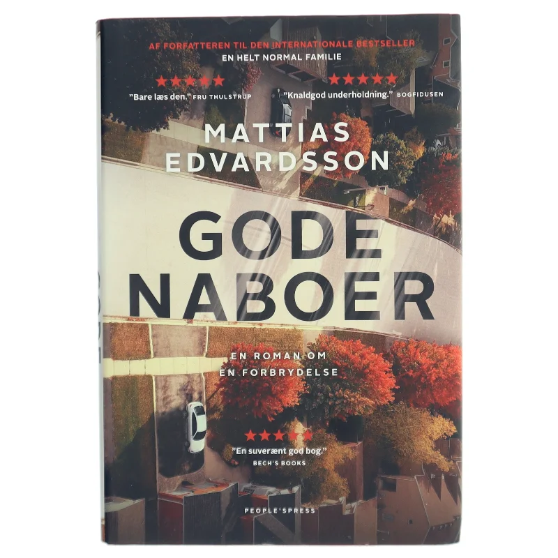 Gode Naboer af Mattias Edvardsson (Bog)