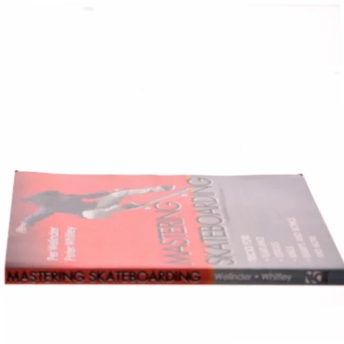 Mastering skateboarding af Per Welinder (Bog)