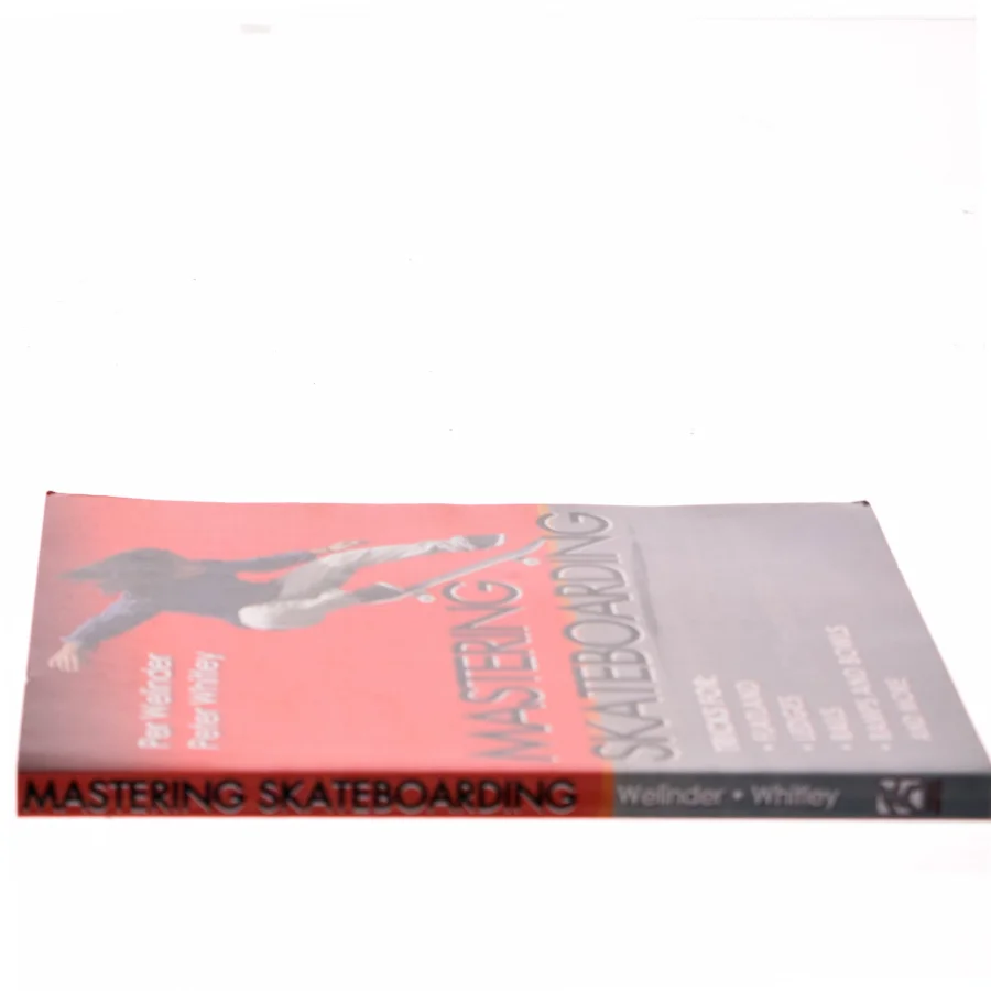 Mastering skateboarding af Per Welinder (Bog)