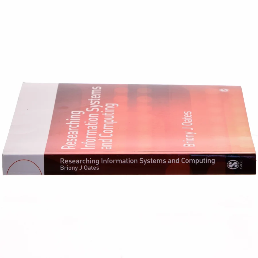 Researching information systems and computing af Briony J. Oates (Bog)