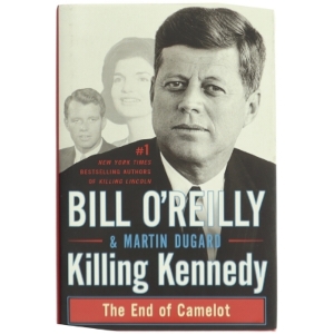 Killing Kennedy (Bog)