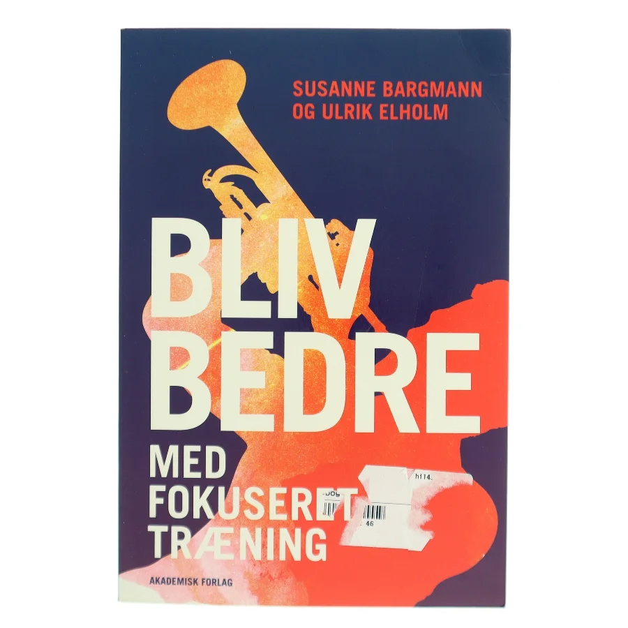 Bliv bedre med fokuseret træning af Susanne Bargmann (Bog)