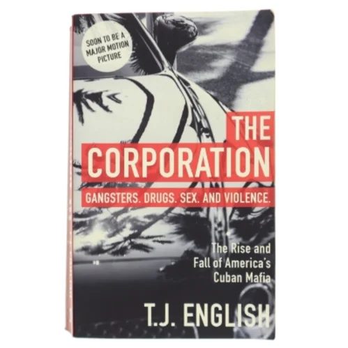 The Corporation af T. J. English (Bog)