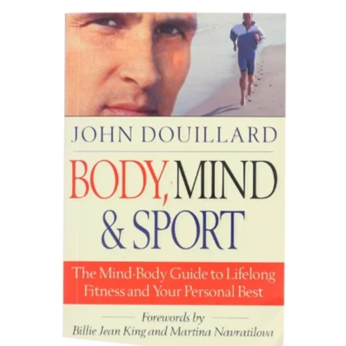 Body, Mind & Sport af John Douillard (Bog)