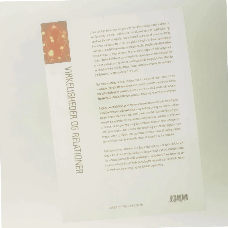 Virkeligheder og relationer : tanker om sociale konstruktioner af Kenneth J. Gergen (Bog)