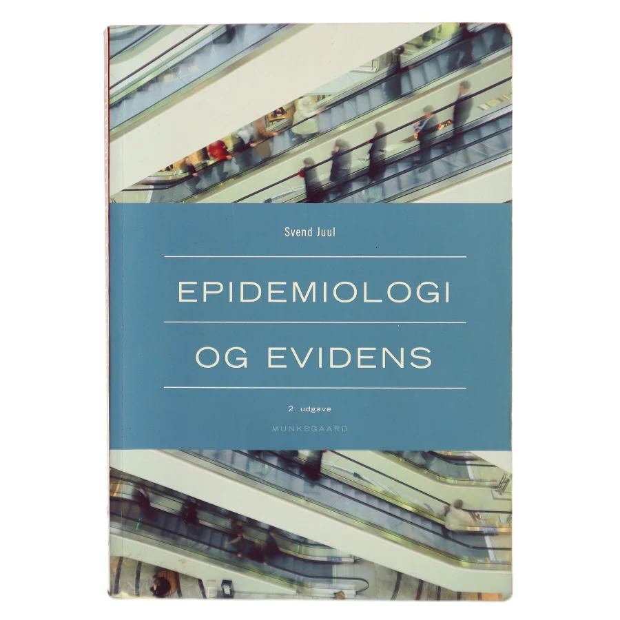 Epidemiologi og evidens af Svend Juul (f. 1940) (Bog)