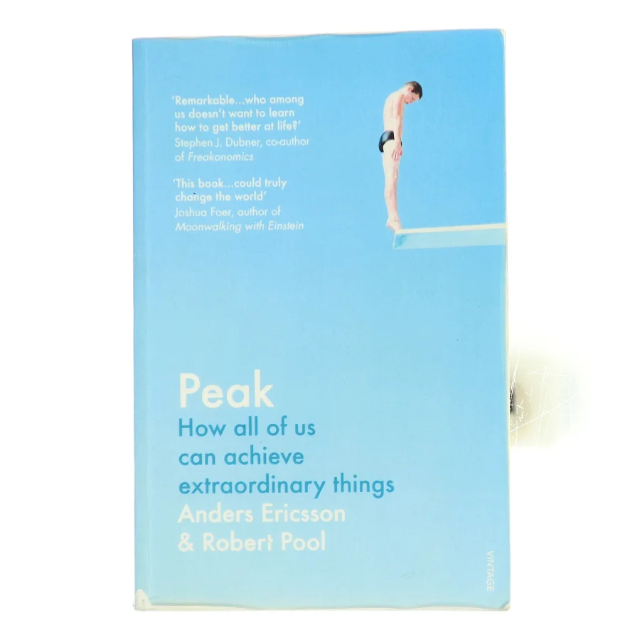 Peak How all of us can achieve extraordinary things af Anders Ericsson (Bog)