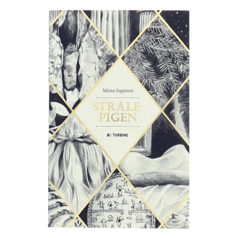 Strålepigen af Miina Supinen (Bog)