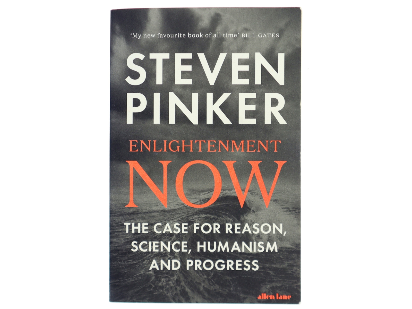 Enlightenment now : the case for reason, science, humanism, and progress af Steven Pinker (1954-) (Bog)