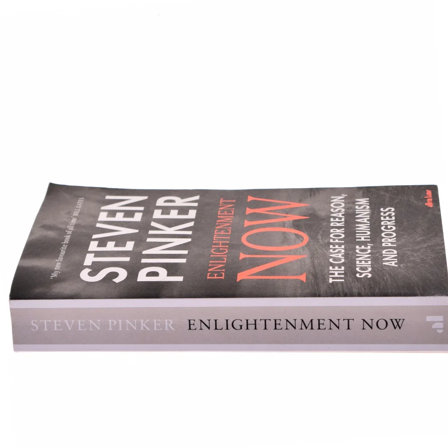 Enlightenment now : the case for reason, science, humanism, and progress af Steven Pinker (1954-) (Bog)