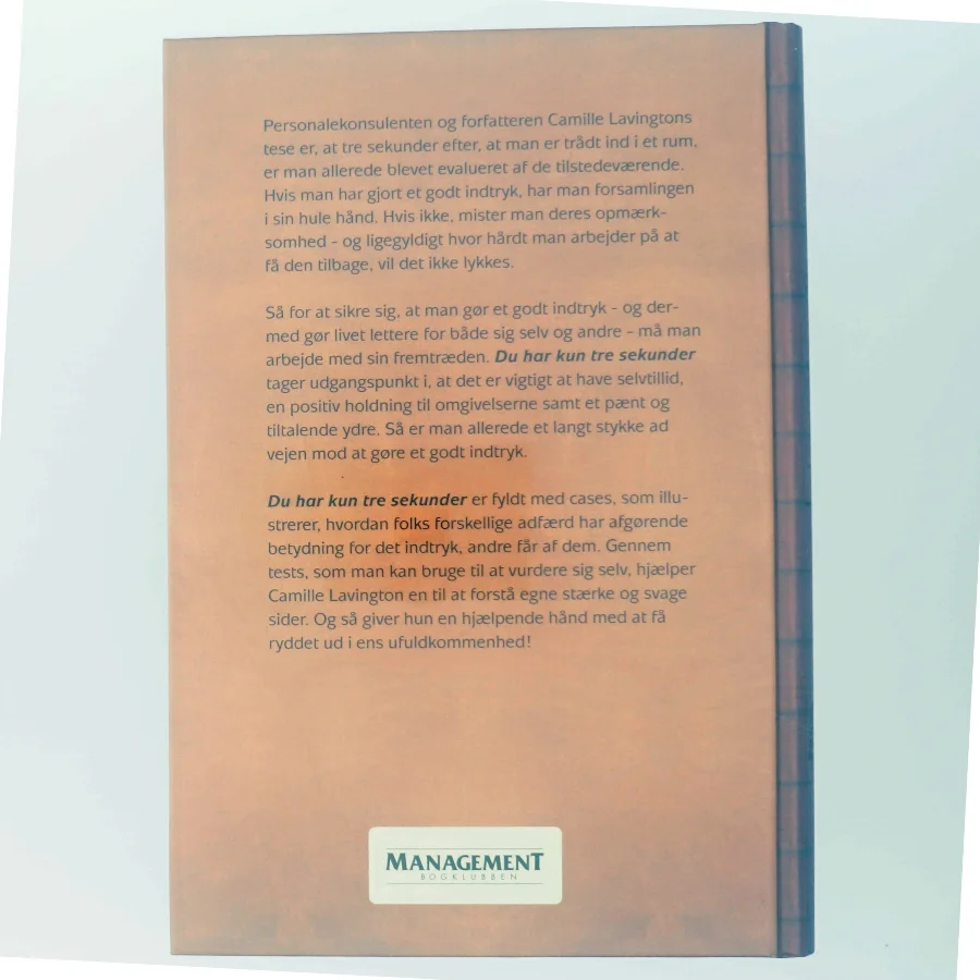  'Du har kun tre sekunder' er skrevet af Camille Lavington 