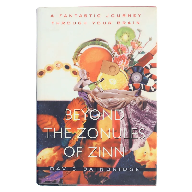 Beyond the Zonules of Zinn af David Bainbridge (Bog)