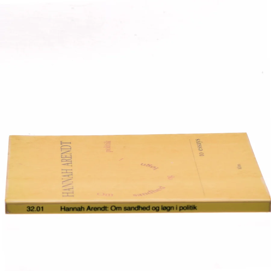 Om sandhed og løgn i politik af Hannah Arendt (Bog)