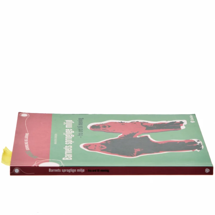 Barnets sproglige miljø - fra ord til mening af Ann-Katrin Svensson (Bog)