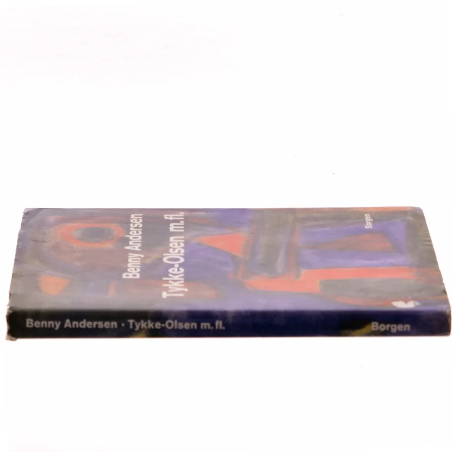 Tykke-Olsen m.fl. af Benny Andersen (Bog)