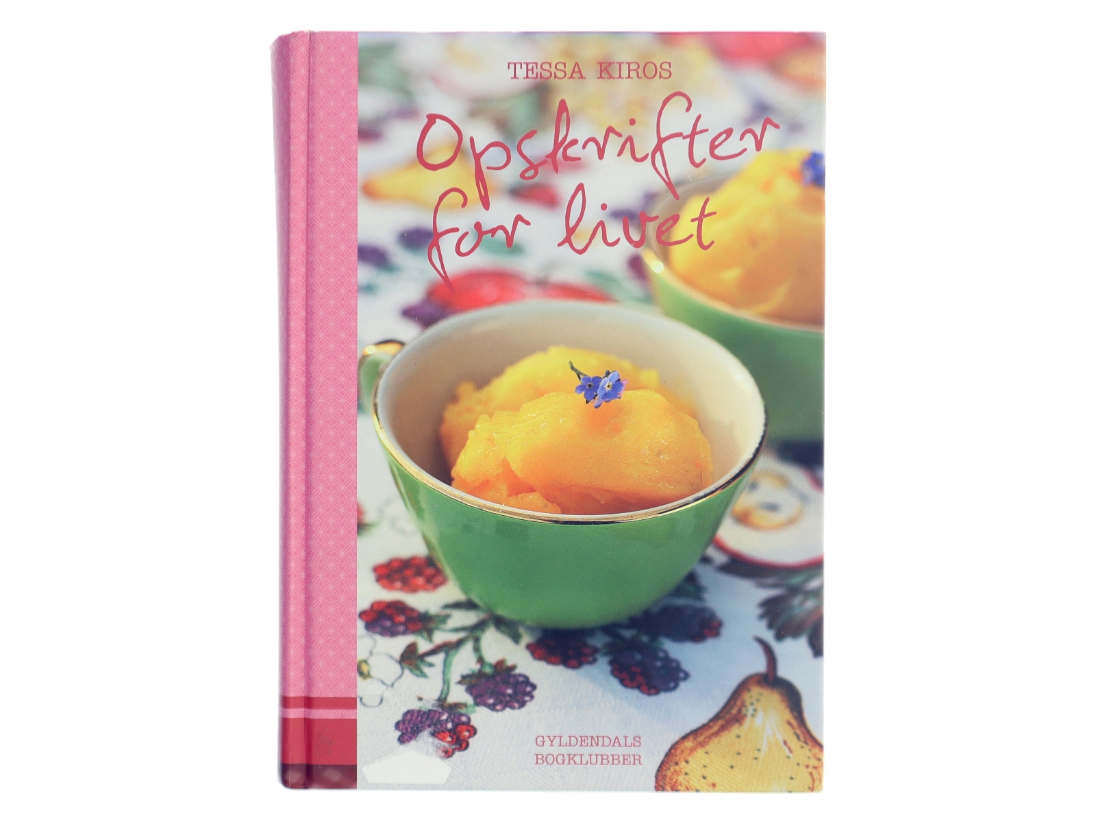 Opskrifter for livet af Tessa Kiros (Bog)