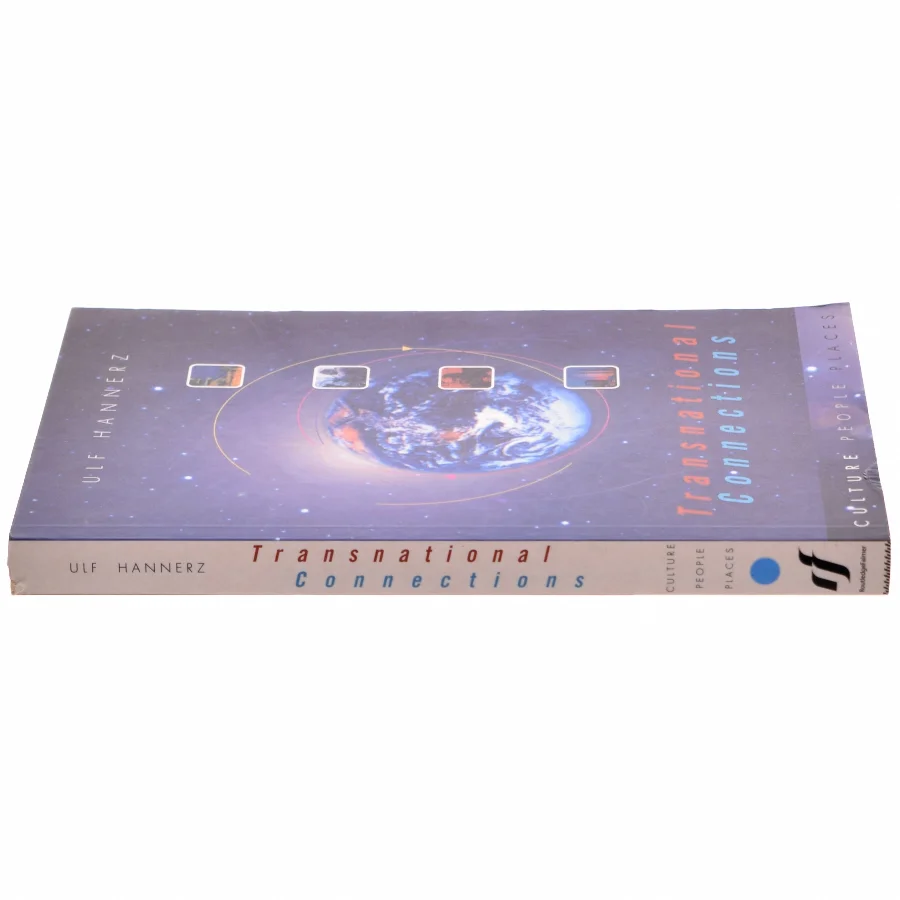 Transnational connections : Culture, people, places af Ulf Hannerz (Bog)