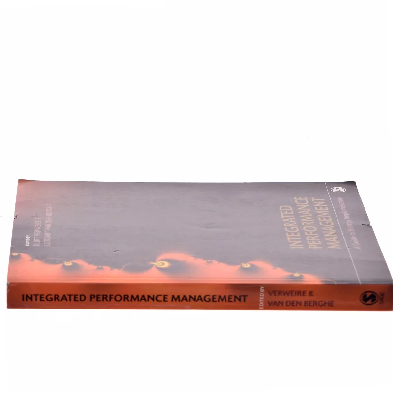 Integrated Performance Management : A Guide to Strategy Implementation (Bog)