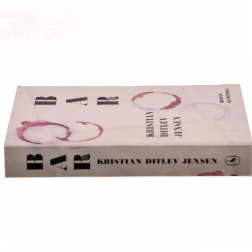 Bar af Kristian Ditlev Jensen (Bog)