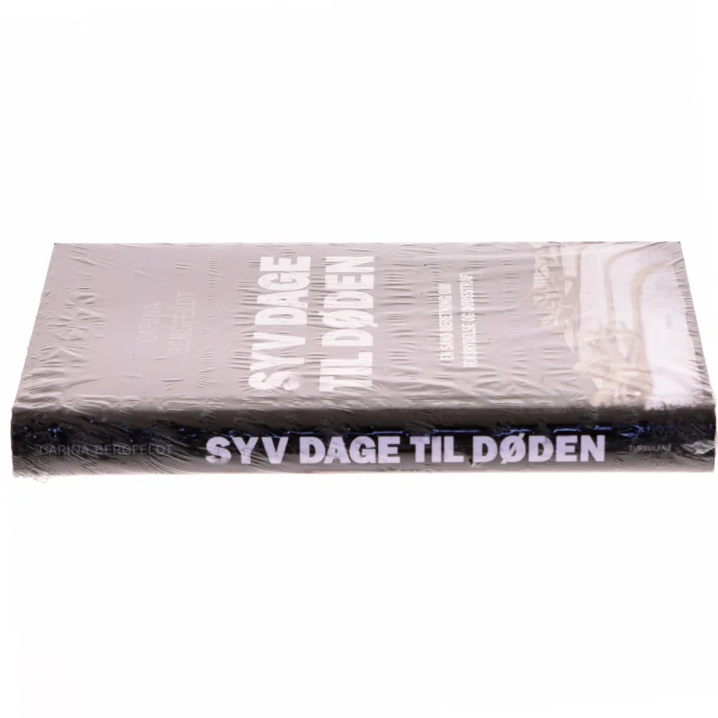 Syv dage til døden af Carina Bergfeldt (Bog)