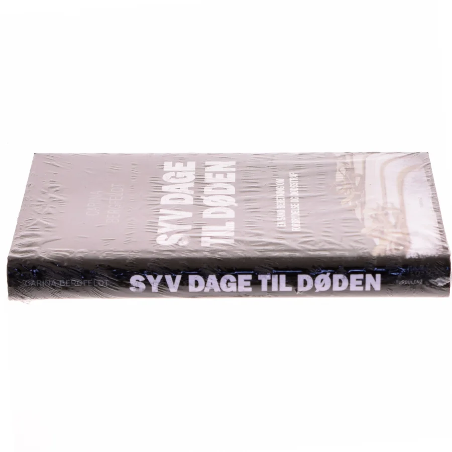 Syv dage til døden af Carina Bergfeldt (Bog)