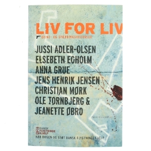 Liv for liv af Anna Grue (Bog)