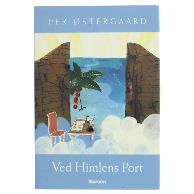 Ved himlens port af Per Østergaard (f. 1947-02-19) (Bog)