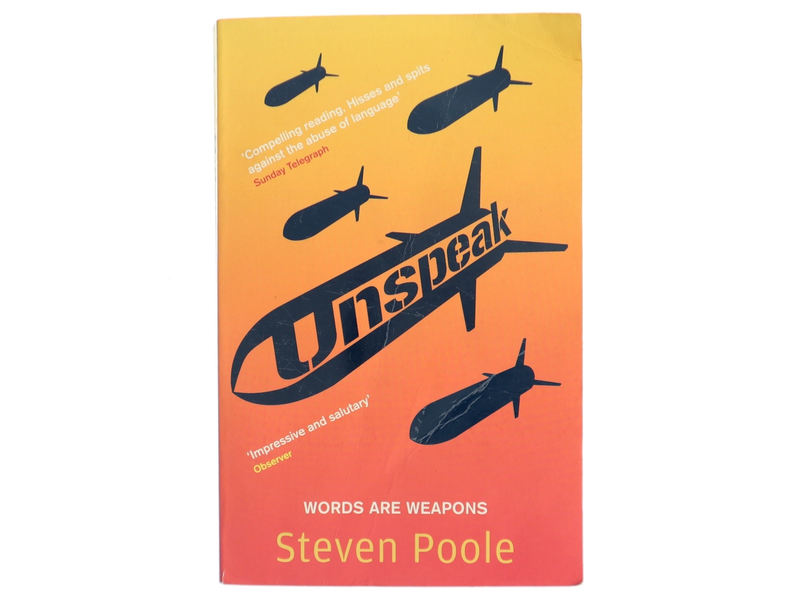 Unspeak af Steven Poole (Bog)