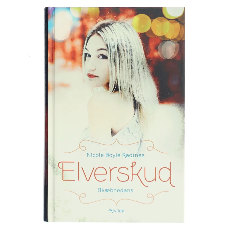 Elverskud - skæbnedans af Nicole Boyle Rødtnes (Bog)