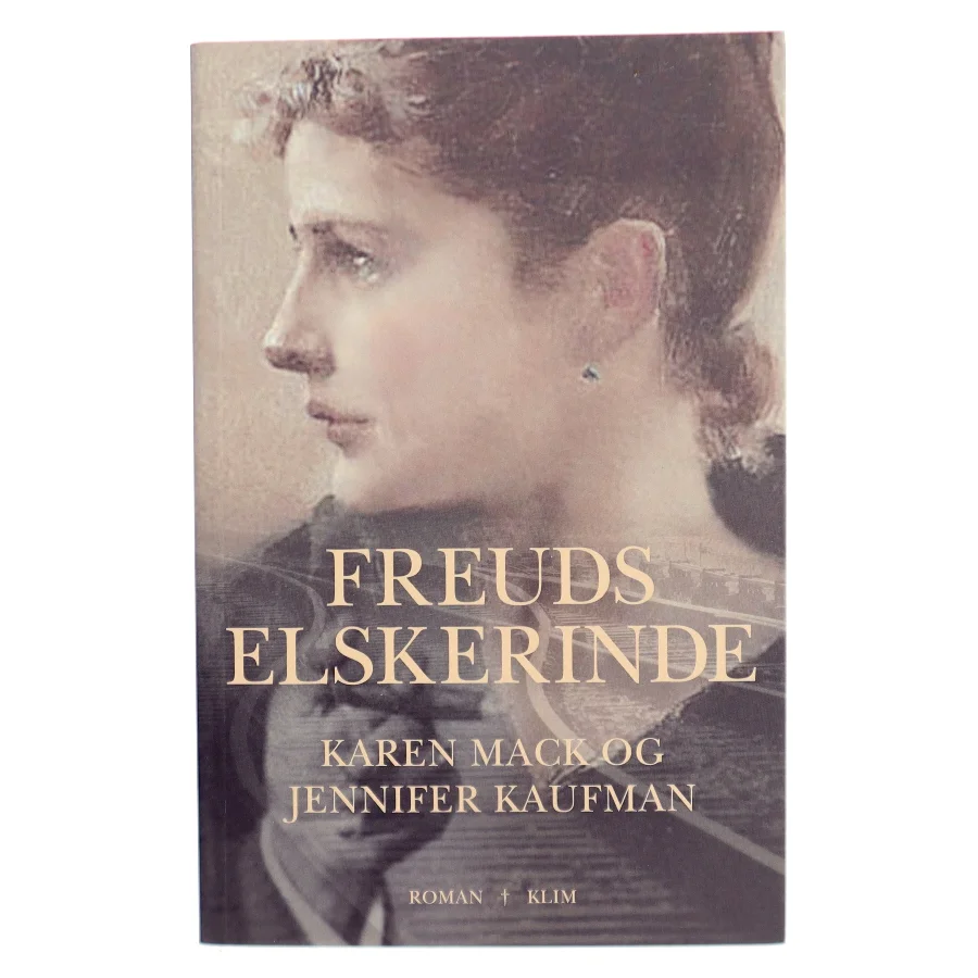 Freuds elskerinde af Karen Mack (Bog)