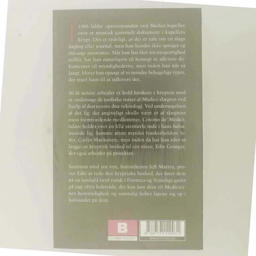 Mediciernes hemmelighed af Michael White (Bog)