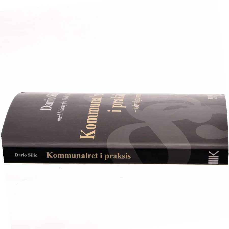 Kommunalret i praksis : udvalgte emner af Dario Silic (Bog)