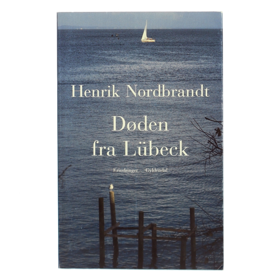 Døden fra Lübeck af Henrik Nordbrandt (Bog)