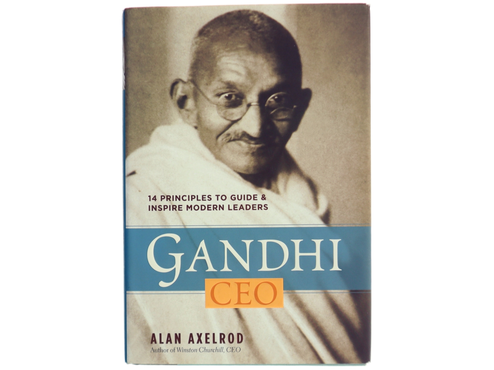 Gandhi, CEO af Alan Axelrod (Bog)