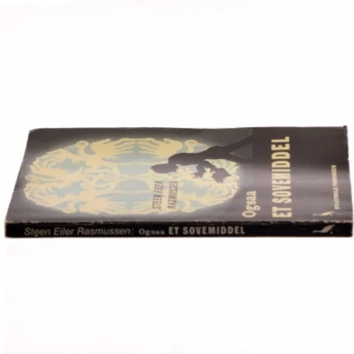 Ogsaa et Sovemiddel af Steen Eiler Rasmussen (Bog)