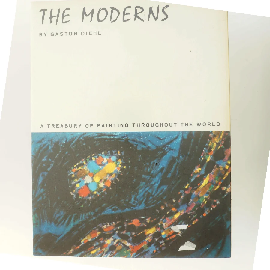 The Moderns af Gaston Diehl (Bog)