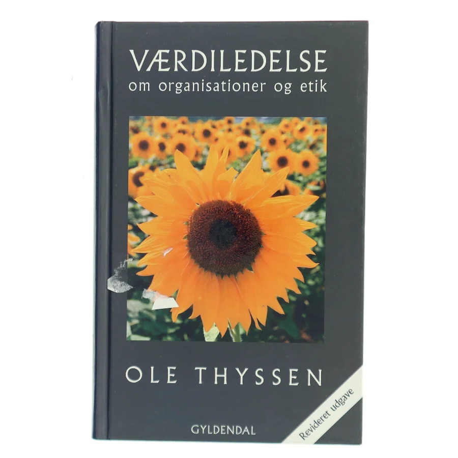 Værdiledelse : om organisationer og etik af Ole Thyssen (Bog)