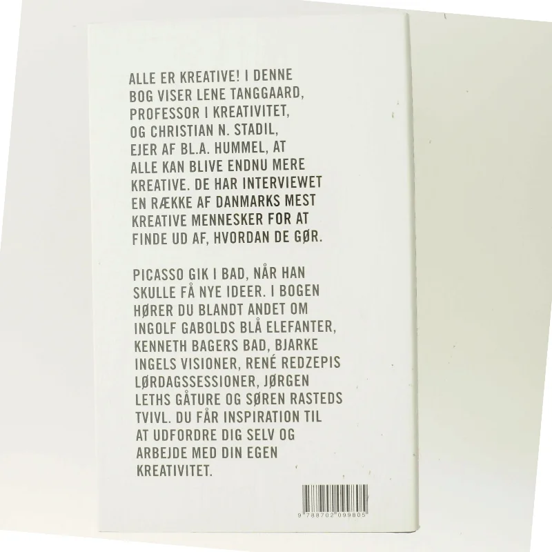 I bad med Picasso : sådan bliver du mere kreativ af Lene Tanggaard (f. 1973) (Bog)