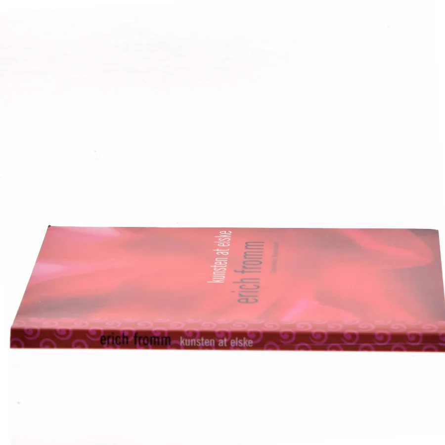 Kunsten at elske af Erich Fromm (Bog)