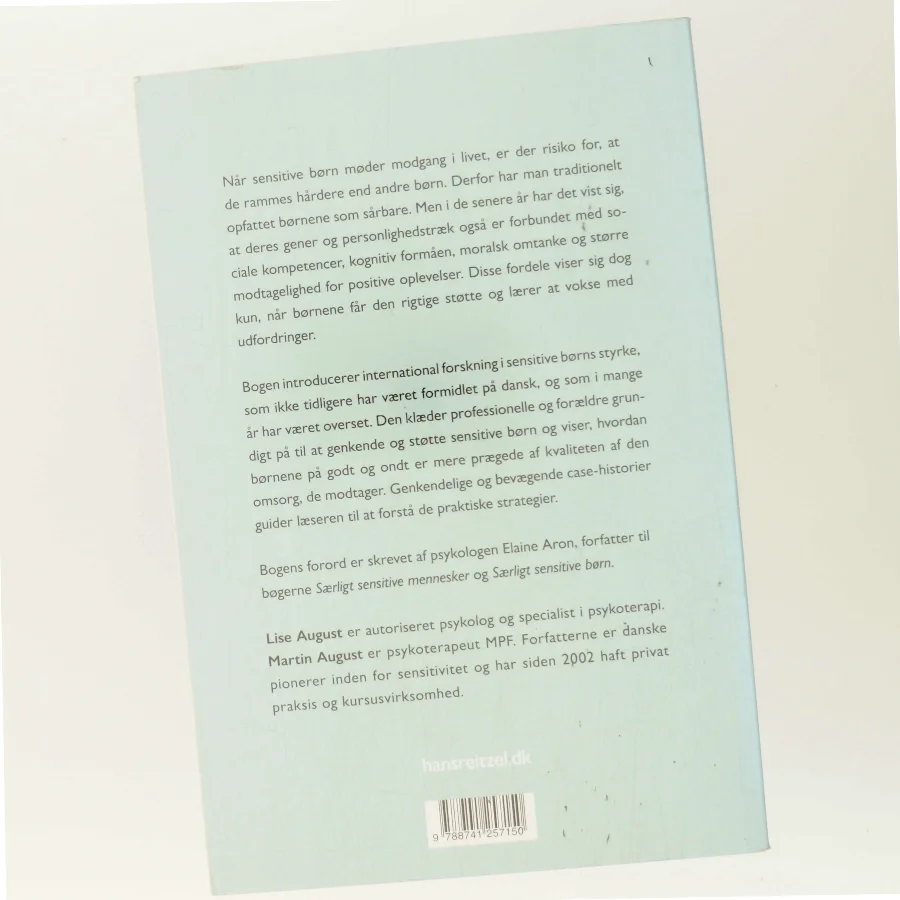 Sensitive børn - fra sårbarhed til styrke af Lise August (Bog)