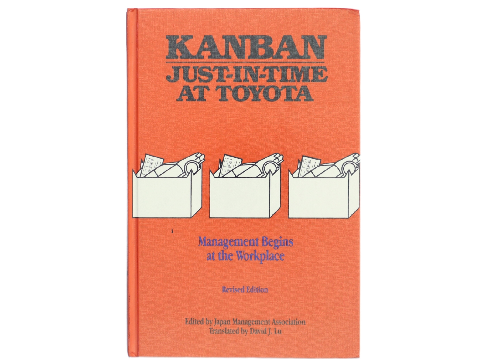 Kanban just-in-time at Toyota : management begins at the workplace af David John Lu (1928-) (Bog)