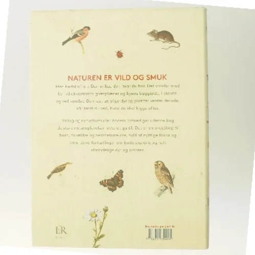 Anders Kofoeds store bog om naturen : 250 fantastiske dyr og planter, du finder i den danske natur af Anders Kofoed (Bog)