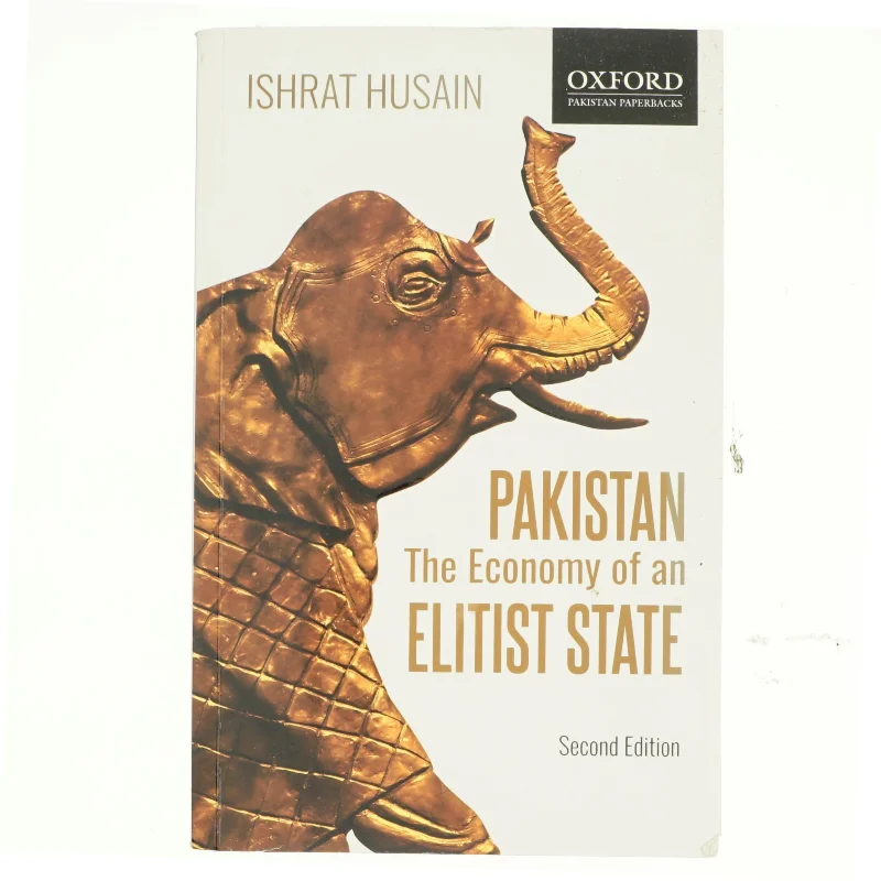 Pakistan -The Economy of an Elitist State af Ishrat Husain (Bog)