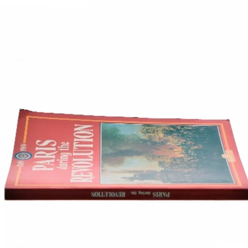 Paris During the Revolution af Ukendt (Bog)