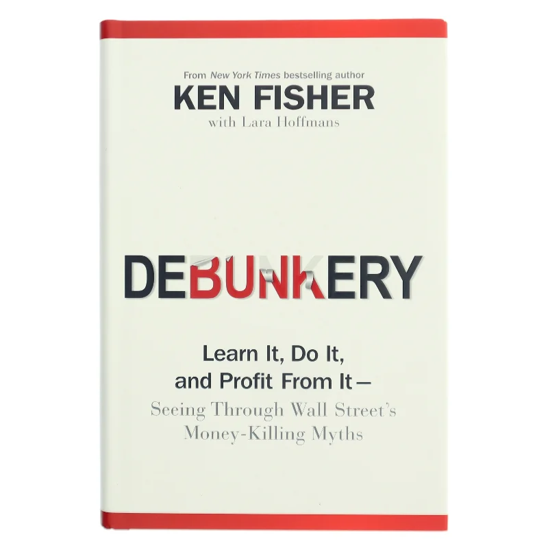 Debunkery af Kenneth L. Fisher (Bog)