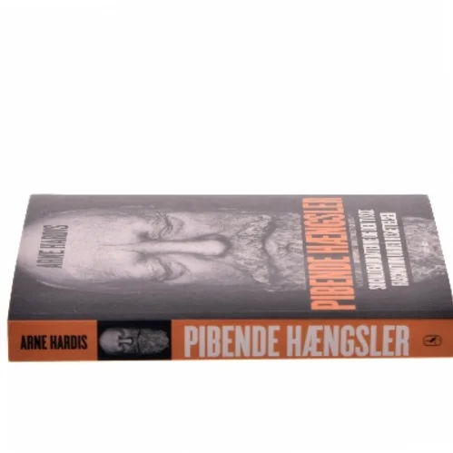 Pibende hængsler af Arne Hardis (Bog)