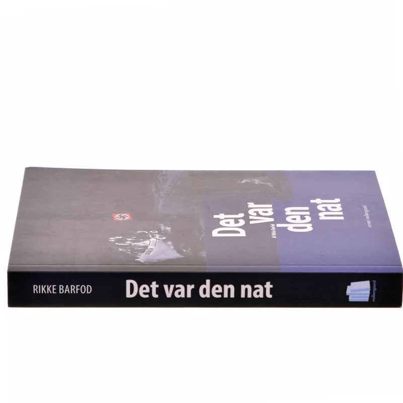 Det var den nat - af Rikke Barfod (Bog)