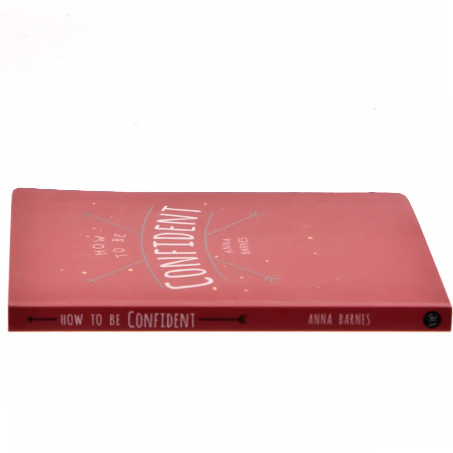 How to Be Confident af Anna Barnes (Bog)